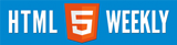 HTML5 Weekly